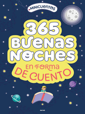 Minicuentos. 365 buenas noches en forma de cuento - ebook